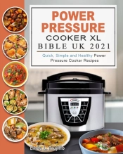 Power Pressure Cooker Xl Bible Uk 2021