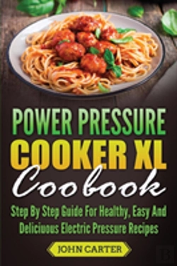 Bertrand.pt - Power Pressure Cooker Xl Cookbook