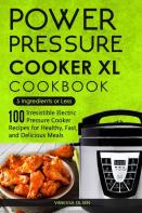 Power Pressure Cooker Xl Cookbook