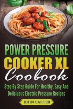 Bertrand.pt - Power Pressure Cooker Xl Cookbook: Step