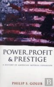 Power, Profit And Prestige