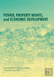 Power, Property Rights, And Economic Development