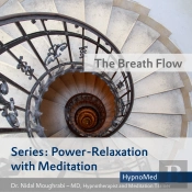 Power-Relaxation With Meditation – The Breath Flow