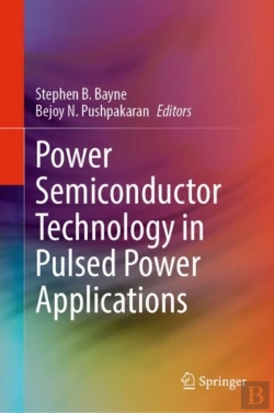 Bertrand.pt - Power Semiconductor Technology In Pulsed Power Applications