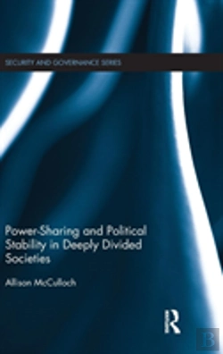 Bertrand.pt - Power-Sharing And Political Stability In Deeply Divided Societies