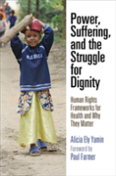 Power, Suffering, And The Struggle For Dignity