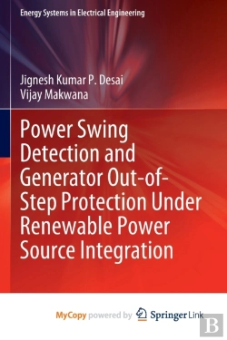Bertrand.pt - Power Swing Detection And Generator Out-Of-Step Protection Under Renewable Power Source Integration