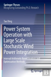 Power System Operation With Large Scale Stochastic Wind Power Integration