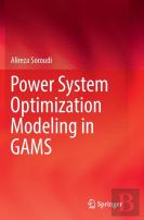 Power System Optimization Modeling In Gams