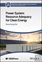 Power System Resource Adequacy For Clean Energy