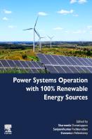 Power Systems Operation With 100% Renewable Energy Sources