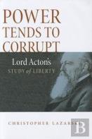 Power Tends To Corrupt