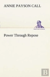 Power Through Repose