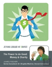 Power To Do Good: Money And Charity