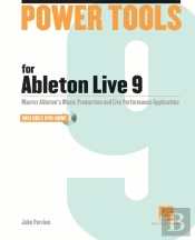 Power Tools For Ableton Live 9