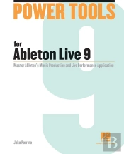 Power Tools For Ableton Live 9