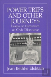 Power Trips And Other Journeys