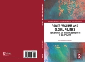 Power Vacuums And Global Politics