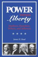 Power Versus Liberty