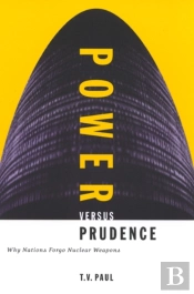 Power Versus Prudence