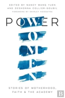 Bertrand.pt - Power Women Â€“ Stories Of Motherhood, Faith, And The Academy