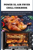 Power Xl Air Fryer Grill Cookbook