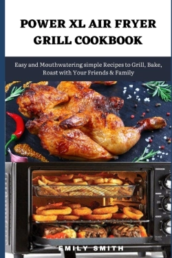 Bertrand.pt - Power Xl Air Fryer Grill Cookbook