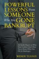 Powerful Lessons Someone Who Has Gone Bankrupt
