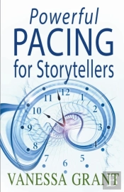 Powerful Pacing For Storytellers