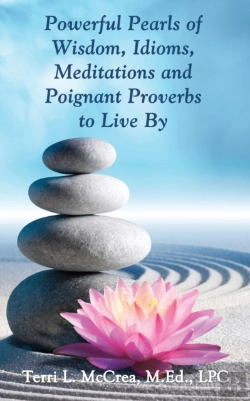 Bertrand.pt - Powerful Pearls Of Wisdom, Idioms, Meditations And Poignant Proverbs To Live By