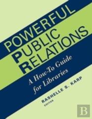 Powerful Public Relations