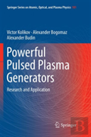 Powerful Pulsed Plasma Generators