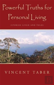 Powerful Truths For Personal Living