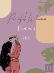 Powerful Woman Planner 2021
