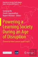 Powering A Learning Society During An Age Of Disruption