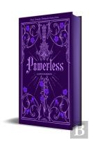 Powerless (Edicion Especial Limitada) (Saga Powerless 1)