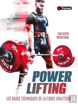 Bertrand.pt - Powerlifting : Les Bases Techniques De La Force Athlétique