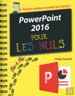 Bertrand.pt - Powerpoint 2016 Pas A Pas Pour Les Nuls