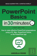 Powerpoint Basics In 30 Minutes