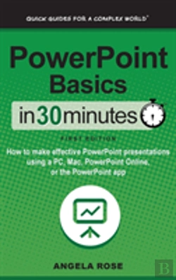 Bertrand.pt - Powerpoint Basics In 30 Minutes