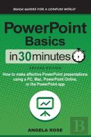Powerpoint Basics In 30 Minutes