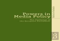 Powers In Media Policy