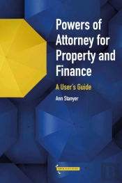 Powers Of Attorney For Property & Finance