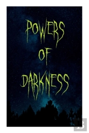 Powers Of Darkness