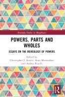 Powers, Parts And Wholes