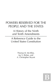 Powers Reserved For The People And The States