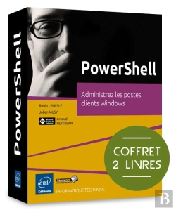 Bertrand.pt - Powershell ; Administrez Les Postes Clients Windows