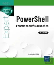 Powershell - Fonctionnalites Avancees (2e Edition)