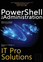 Powershell For Administration, It Pro Solutions