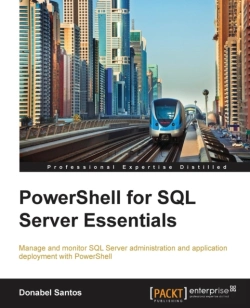 Bertrand.pt - Powershell For Sql Server Essentials